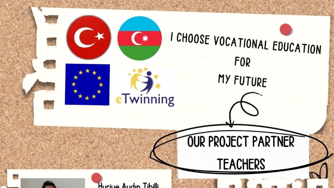 Geleceğim İçin Mesleki Eğitimi Seçiyorum  E-Twinning  projesi