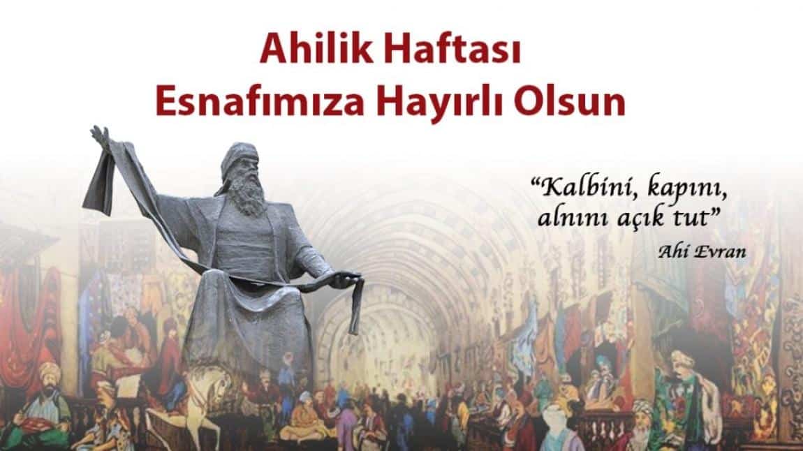 AHİLİK HAFTASI 